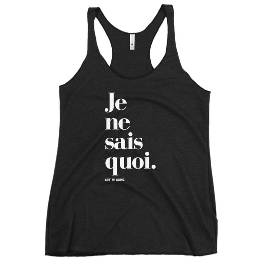 Je Ne Sais Quoi Tank Top | Art in Aging