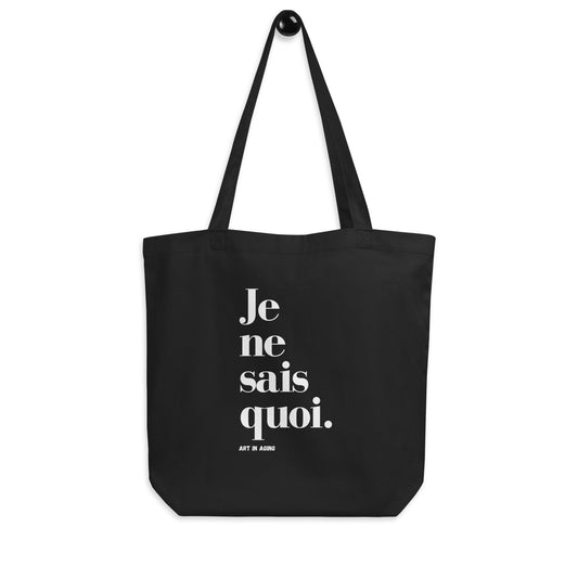 Je Ne Sais Quoi Tote Bag | Art in Aging