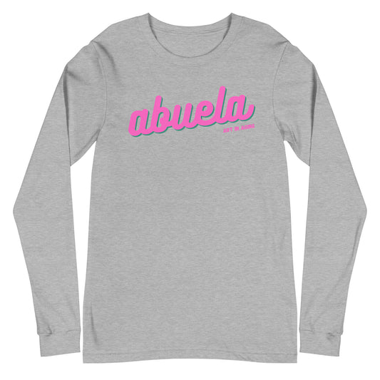 Abuela Long Sleeve Shirt | Art in Aging