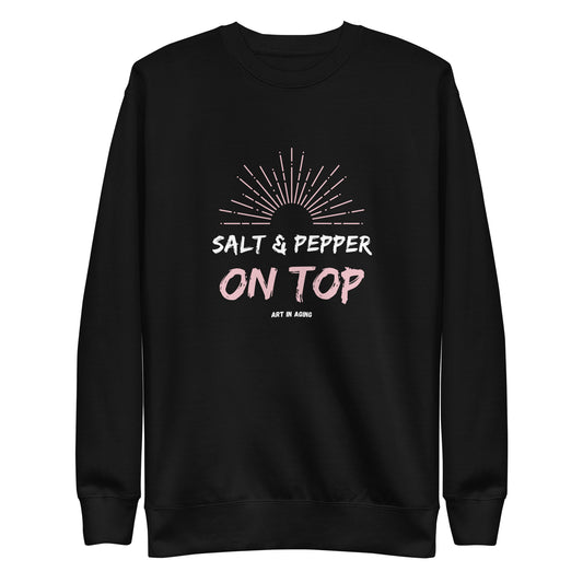Salt & Pepper on Top Sweatshirt | Art in Aging