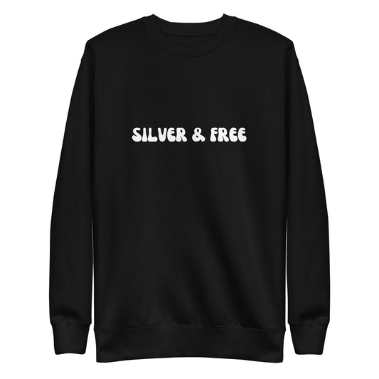 Silver & Free Sweatshirt | Art in Aging