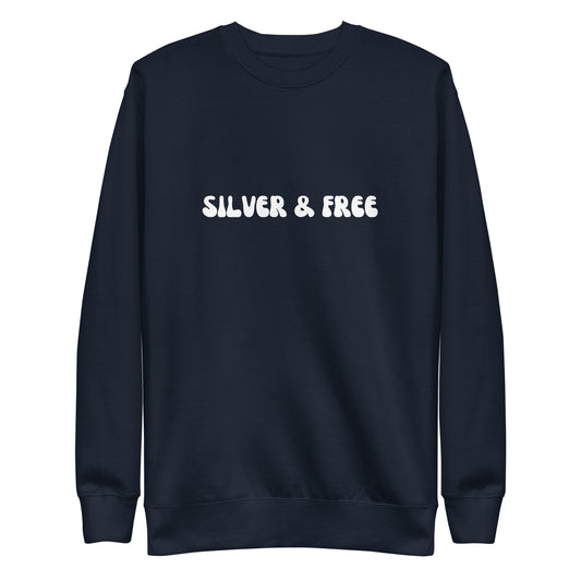 Silver & Free Sweatshirt | Art in Aging