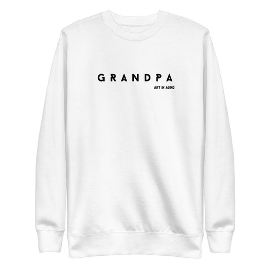 Grandpa Sweatshirt | Art in Aging