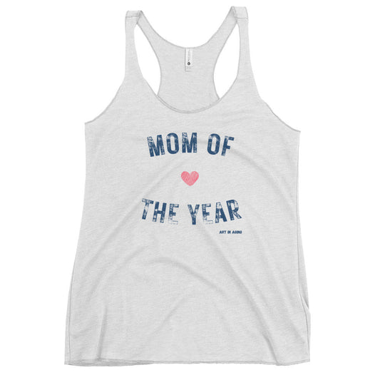 Mom of the Year Tank Top | Art in Aging