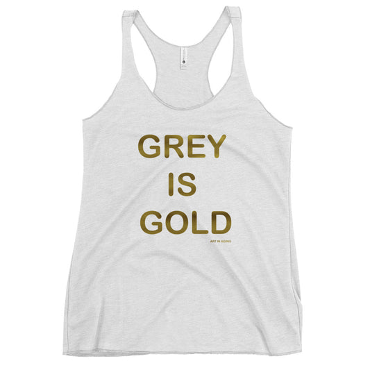 Grey is Gold Tank Top | Art in Aging