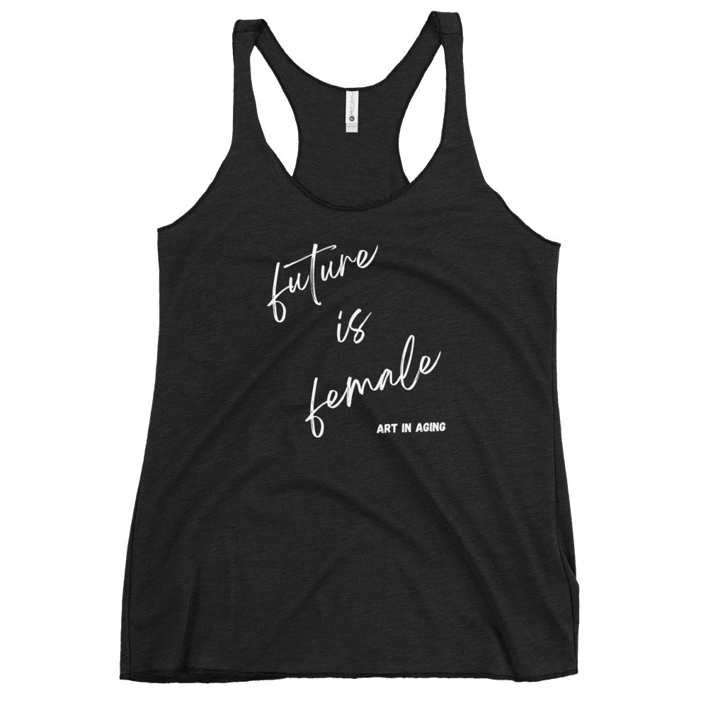 Future is Female Tank Top | Art in Aging