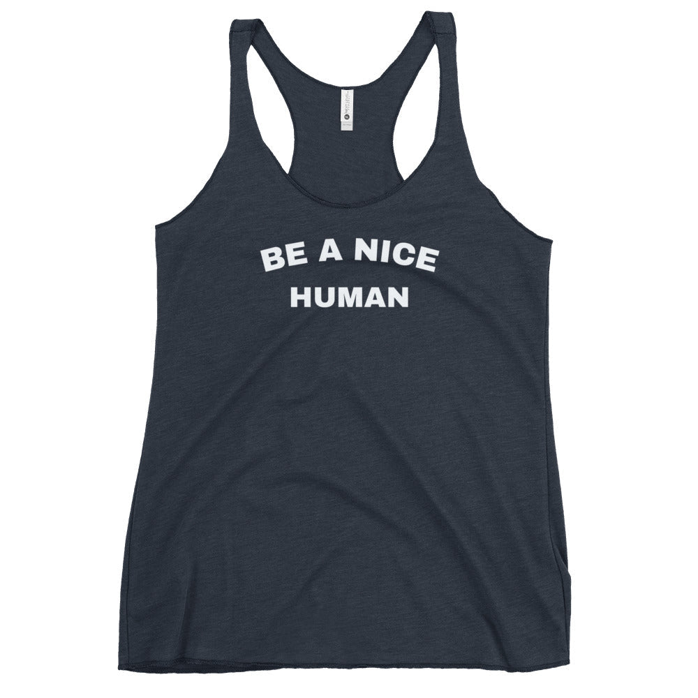 Be a Nice Human Tank Top | Art in Aging