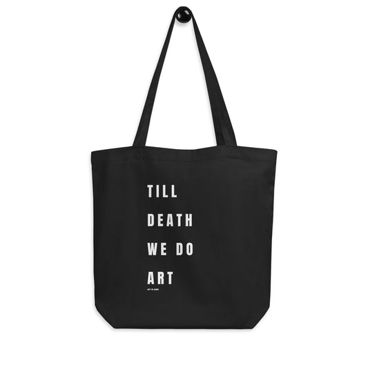 Till Death We Do Art Tote Bag | Art in Aging