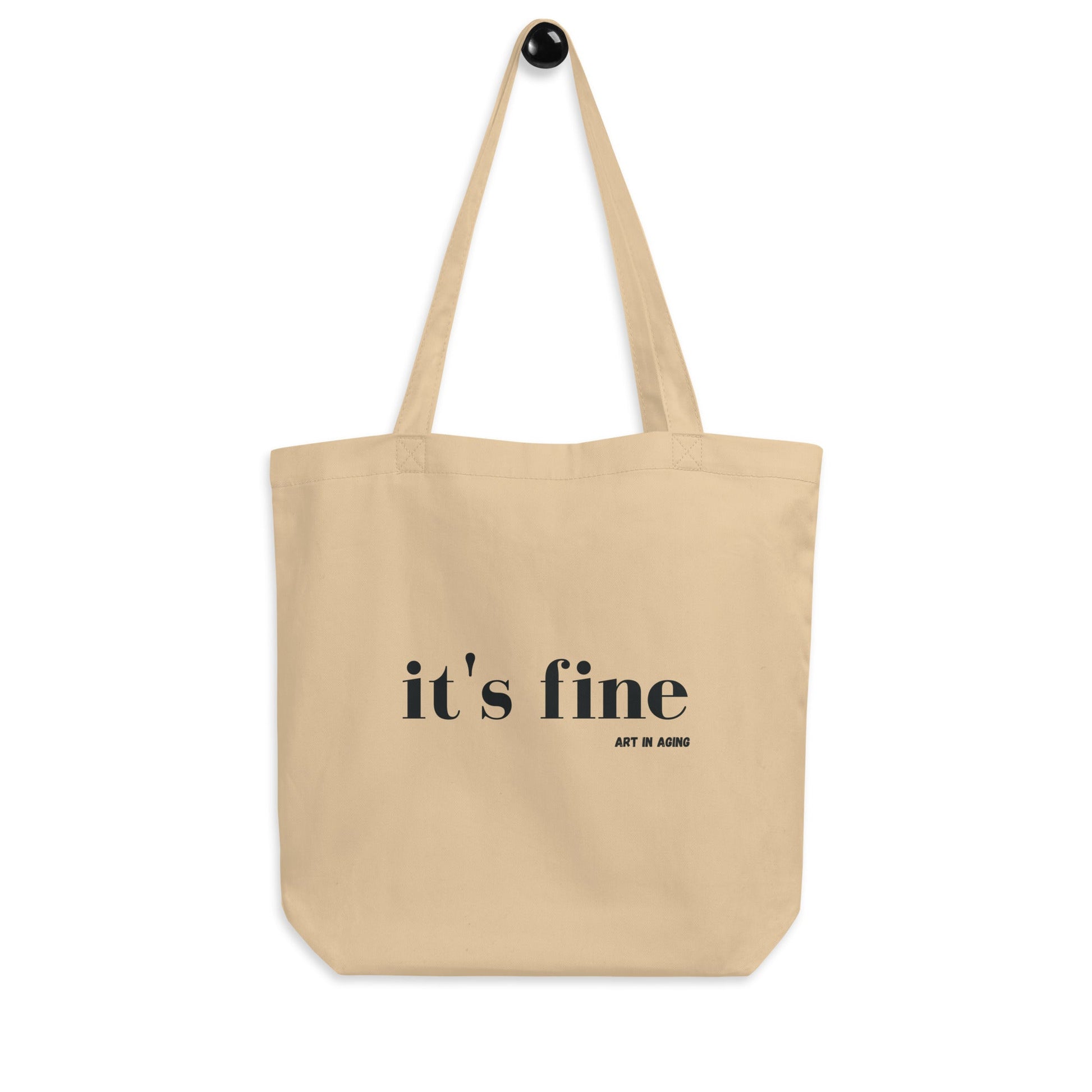 It's Fine Tote Bag | Art in Aging
