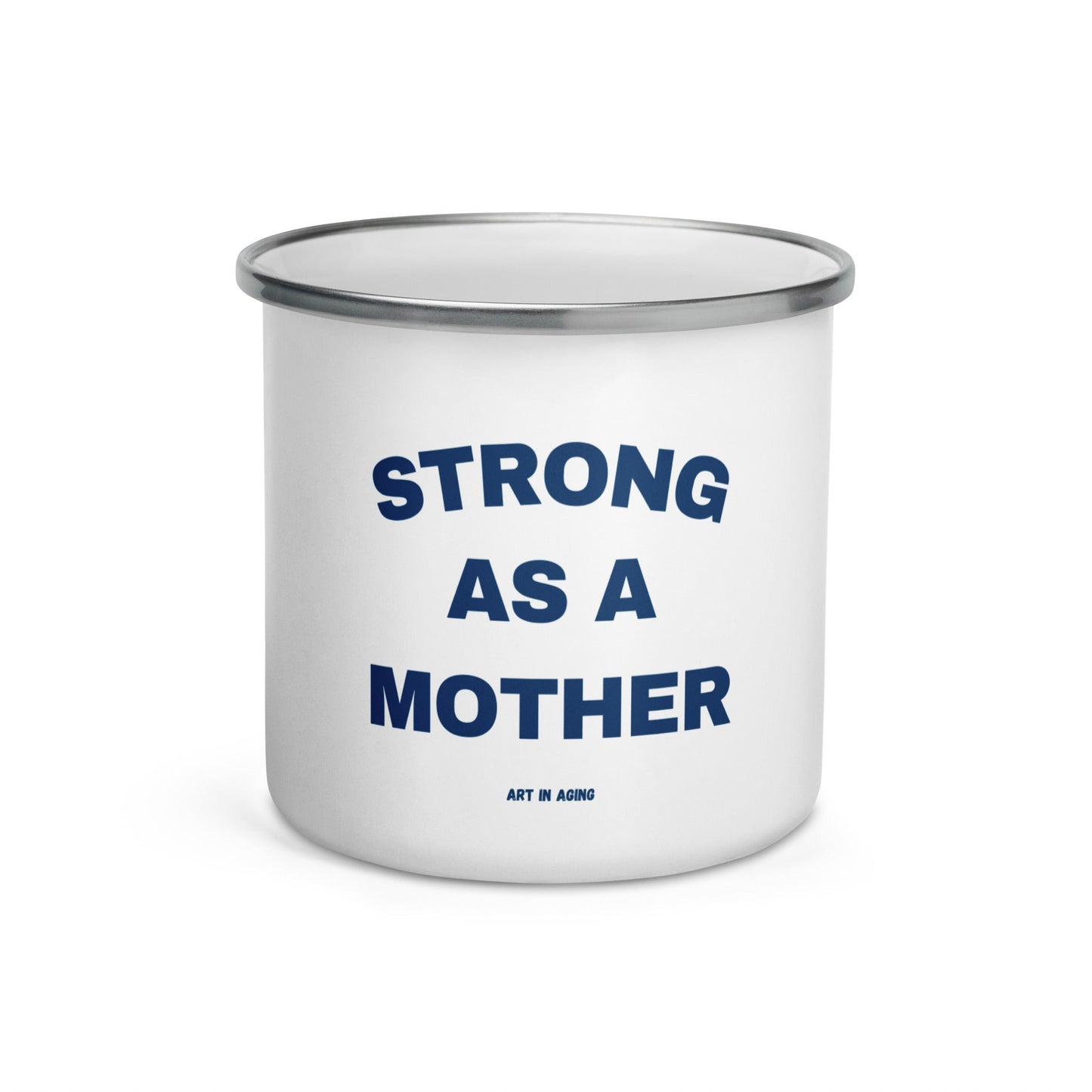 Strong as a Mother Coffee Mug | Art in Aging