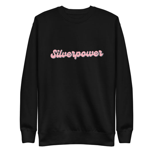 Silverpower Sweatshirt | Art in Aging