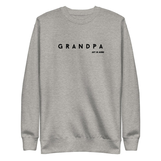 Grandpa Sweatshirt | Art in Aging