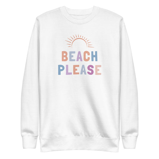 Beach Please Sweatshirt | Art in Aging