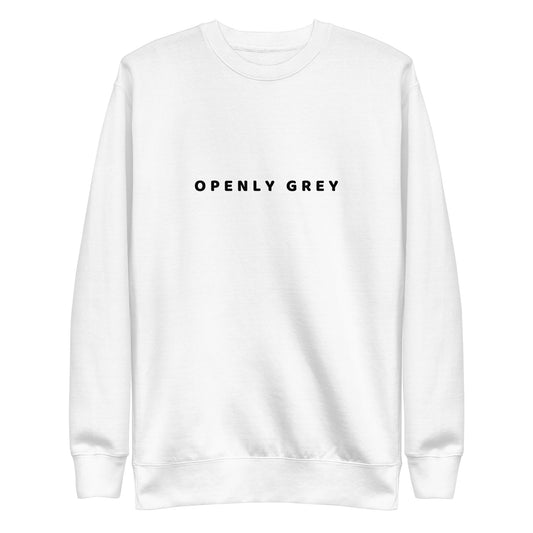 Openly Grey Sweatshirt | Art in Aging
