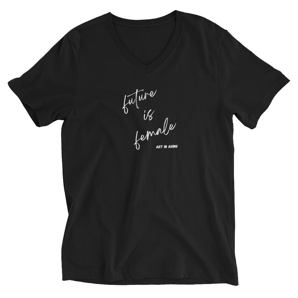Future is Female V-Neck T-Shirt | Art in Aging
