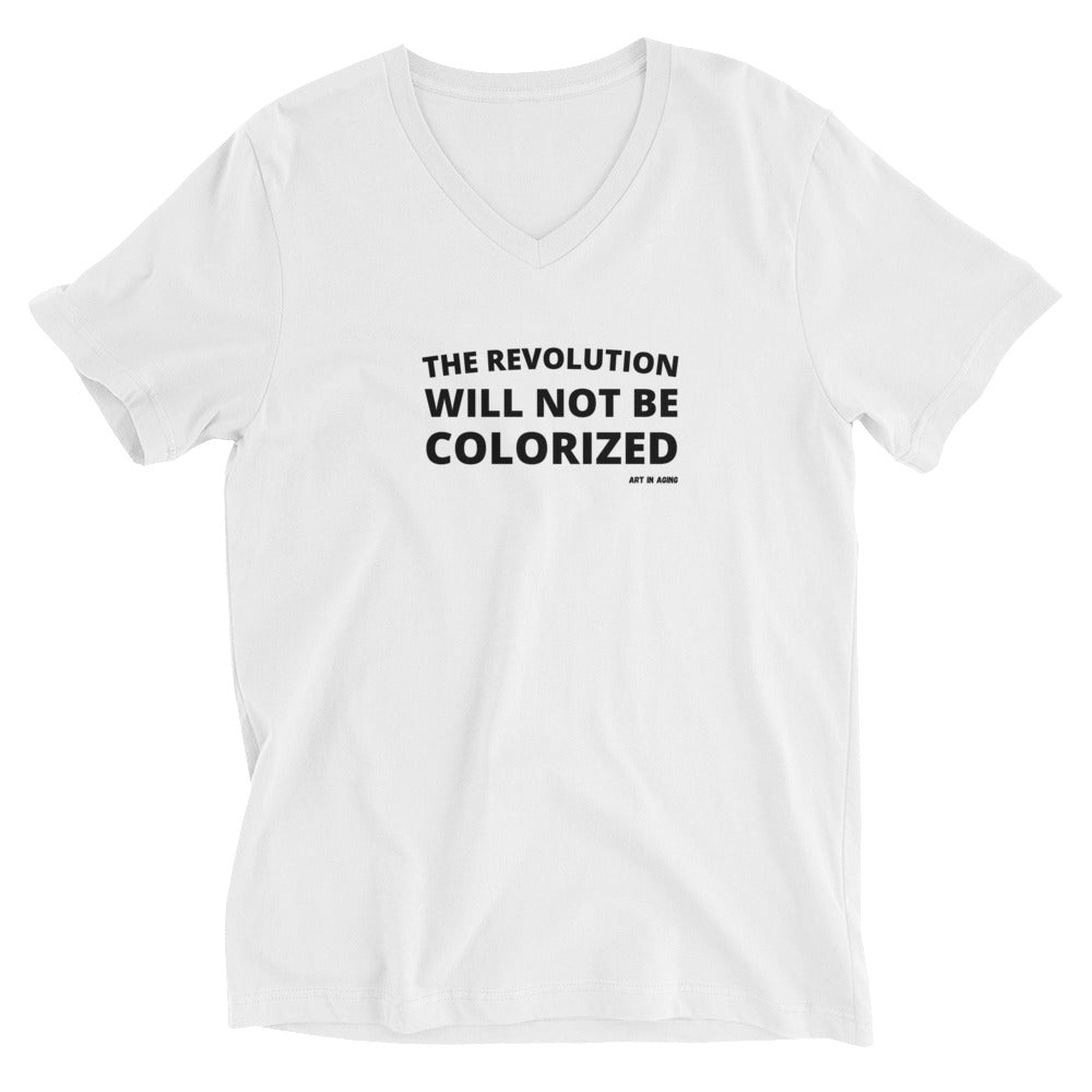 The Revolution Will Not Be Colorized V-Neck T-Shirt | Art in Aging
