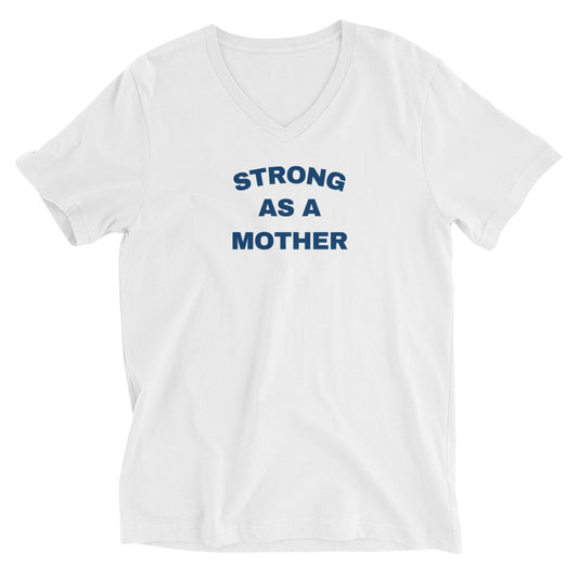 Strong as a Mother V-Neck T-Shirt | Art in Aging