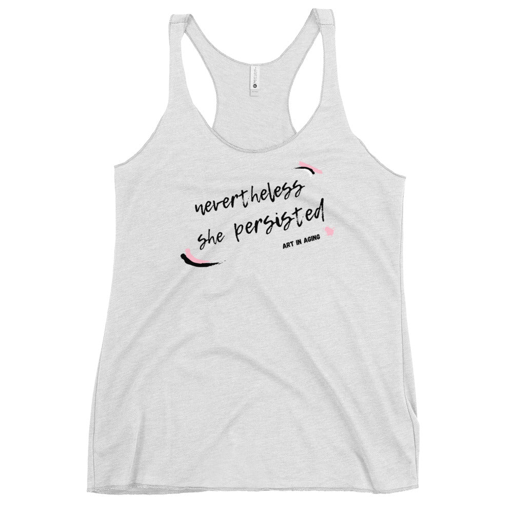 Nevertheless She Persisted Tank Top | Art in Aging