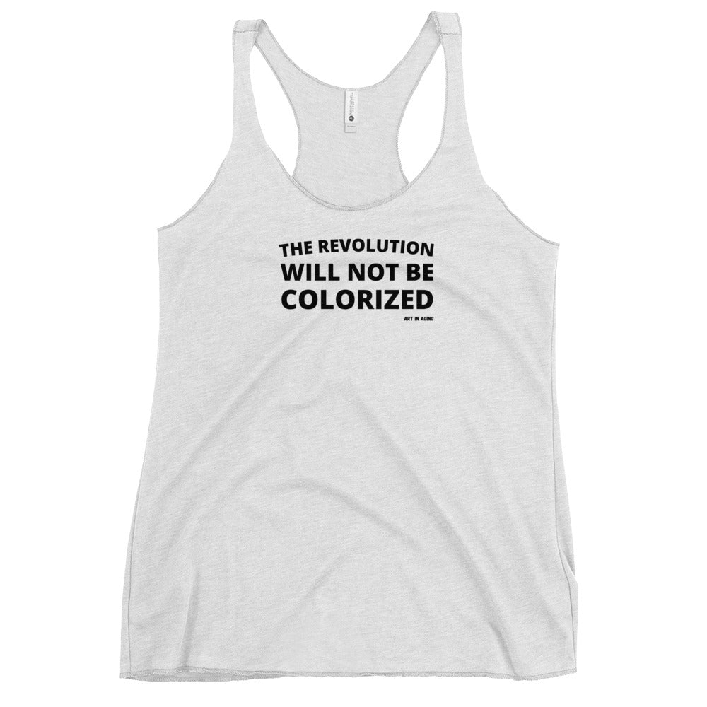 The Revolution Will Not Be Colorized Tank Top | Art in Aging