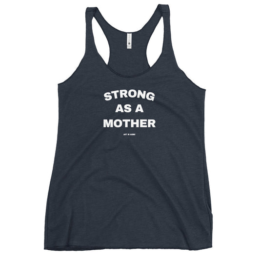 Strong as a Mother Tank Top | Art in Aging